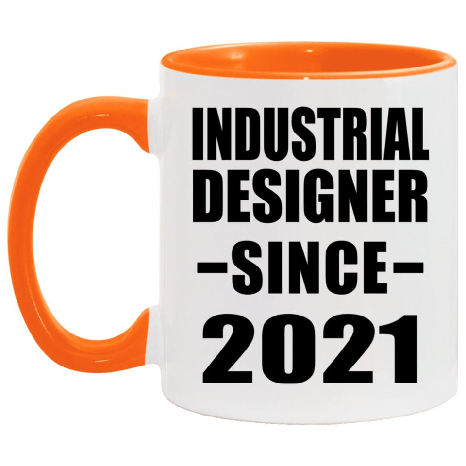 Industrial Designer Since 2021 - 11oz Accent Mug Orange
