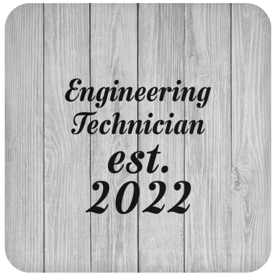 Engineering Technician Established Est. 2022 - Drink Coaster F