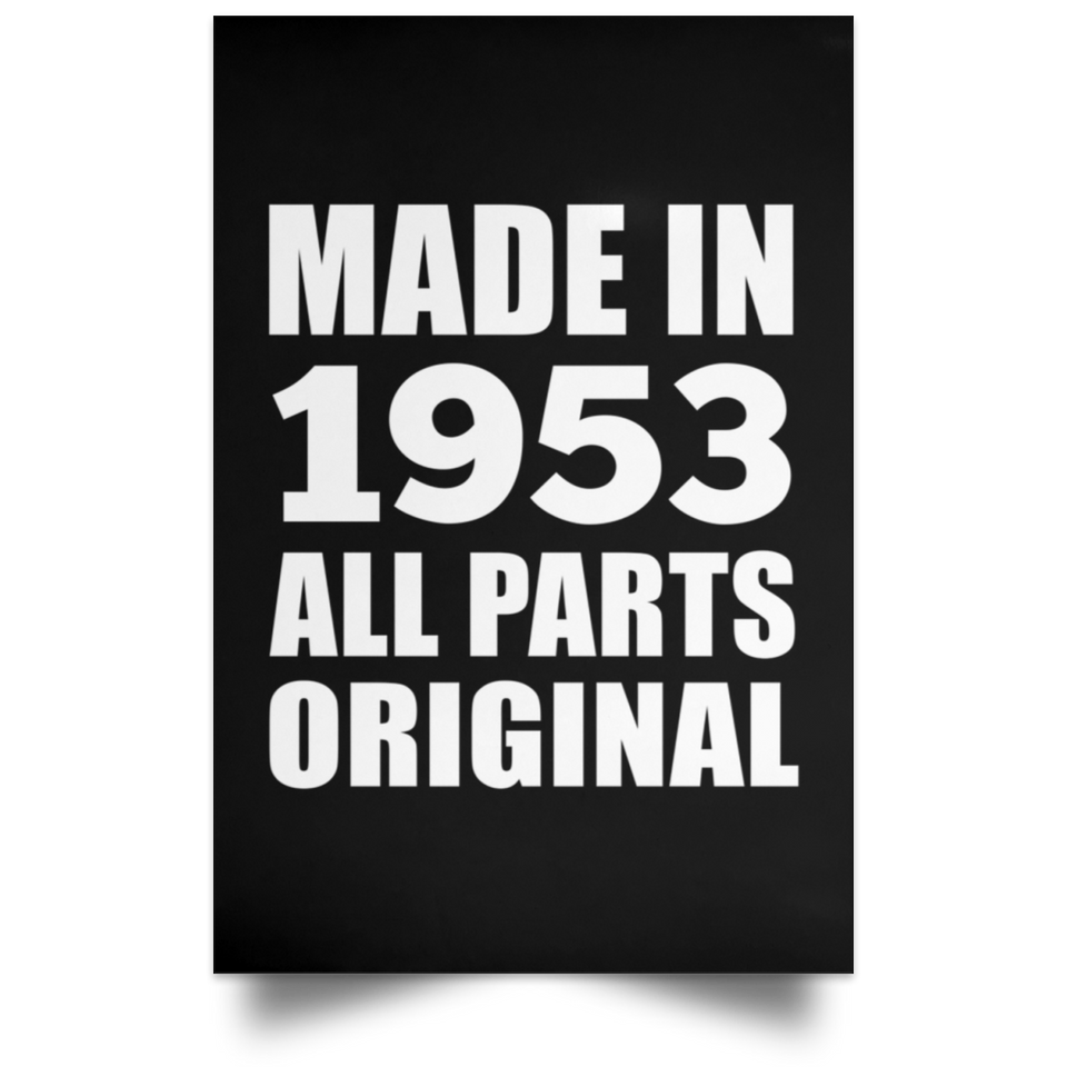 71st Birthday Made in 1953 All Parts Original - Poster Portrait