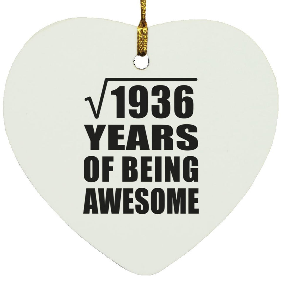 44th Birthday Square Root of 1936 Years of Being Awesome - Heart Ornament