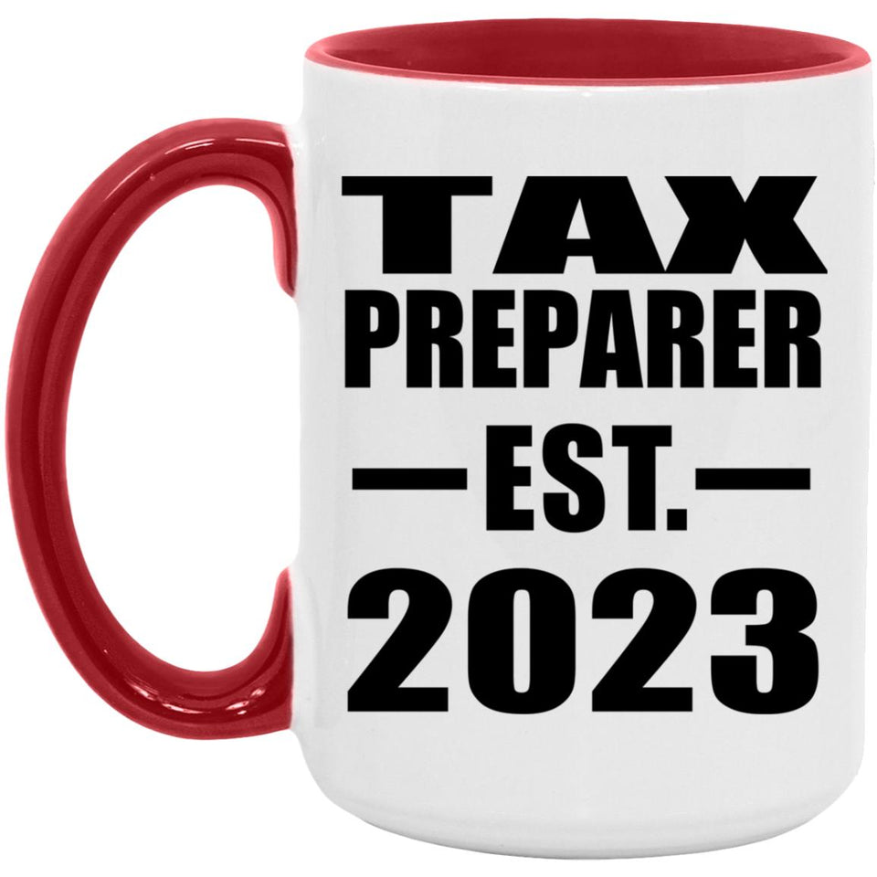 Tax Preparer Established EST. 2023 - 15oz Accent Mug Red