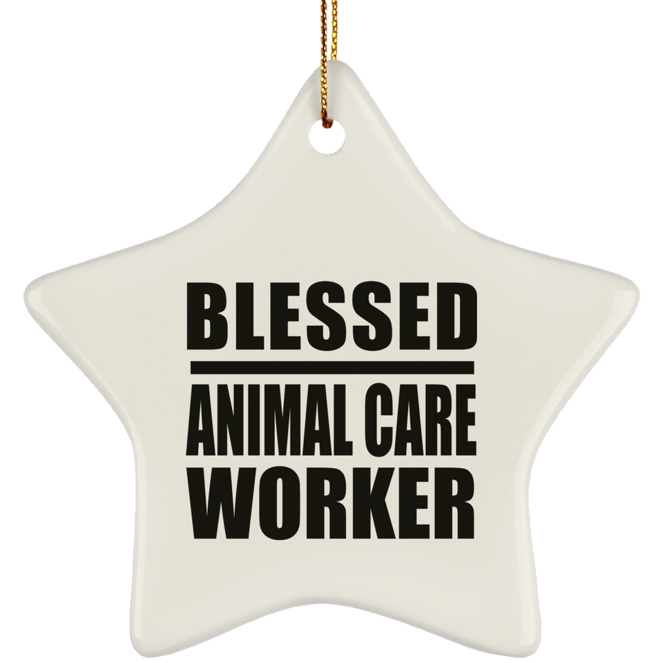Blessed Animal Care Worker - Star Ornament