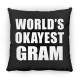 World's Okayest Gram - Throw Pillow Black