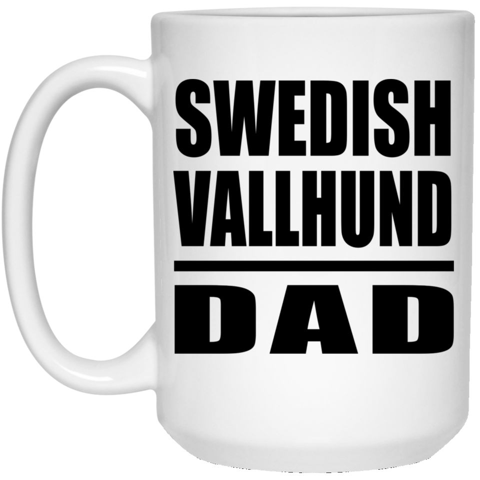 Swedish Vallhund Dad - 15oz Coffee Mug
