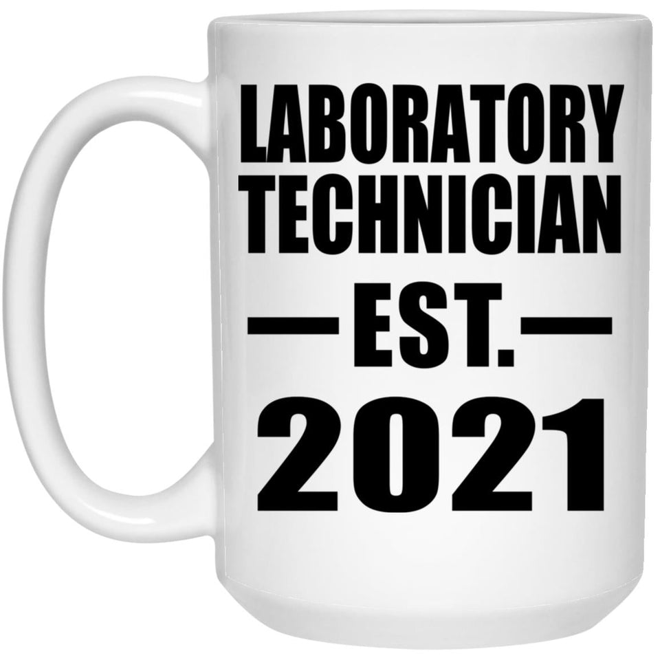 Laboratory Technician Established EST. 2021 - 15oz Coffee Mug