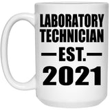 Laboratory Technician Established EST. 2021 - 15oz Coffee Mug