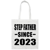 Step Father Since 2023 - Tote Bag White