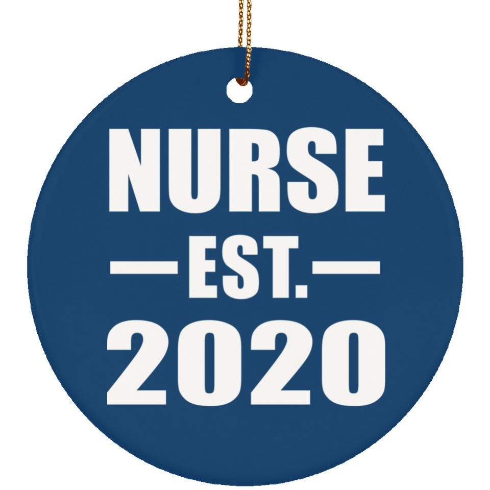 Nurse Established EST. 2020 - Circle Ornament