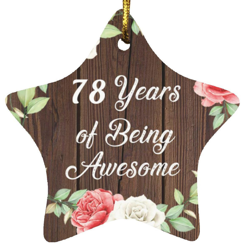78th Birthday 78 Years Of Being Awesome - Star Ornament A