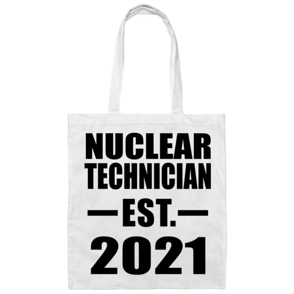 Nuclear Technician Established EST. 2021 - Tote Bag White