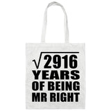 54th Anniversary Square Root of 2916 Years of Being Mr Right - Tote Bag White