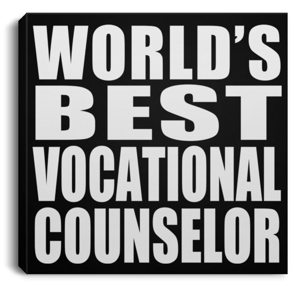 World's Best Vocational Counselor - Canvas Square