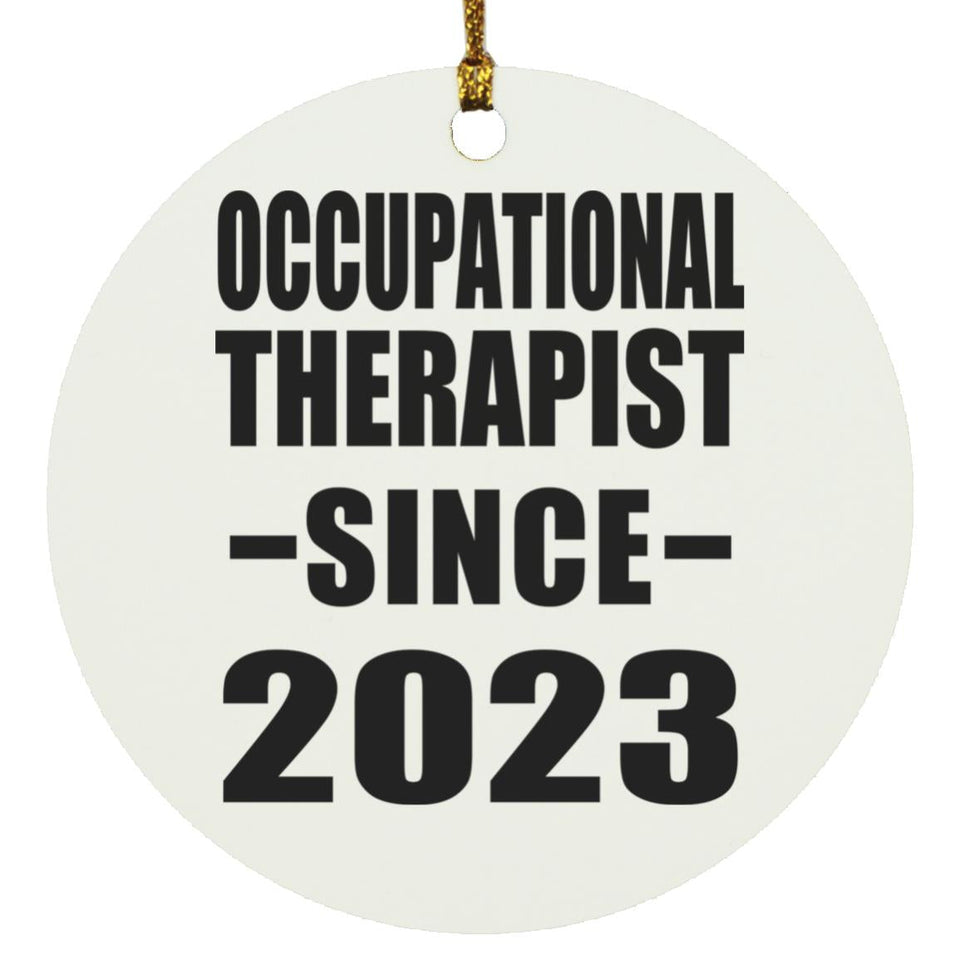 Occupational Therapist Since 2023 - Circle Ornament