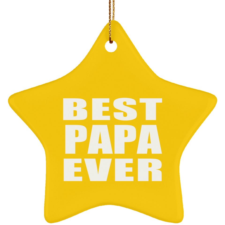 Best Papa Ever (Grandpa) - Star Ornament