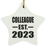 Colleague Established EST. 2023 - Star Ornament