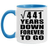 21st Anniversary Square Root of 441 Years Down Forever To Go - 11oz Accent Mug Blue