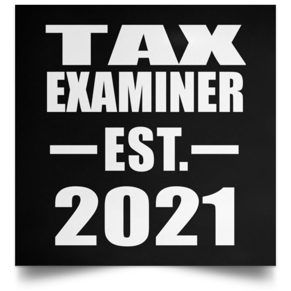 Tax Examiner Established EST. 2021 - Poster Square