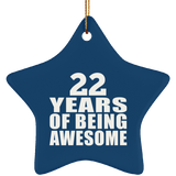 22nd Birthday 22 Years Of Being Awesome - Star Ornament