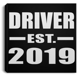 Driver Established EST. 2019 - Canvas Square