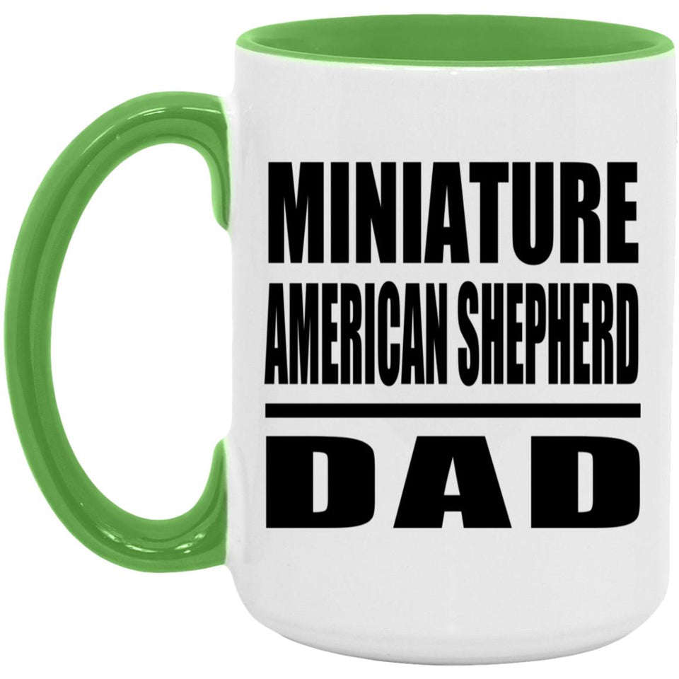 Miniature American Shepherd Dad - 15oz Accent Mug Green