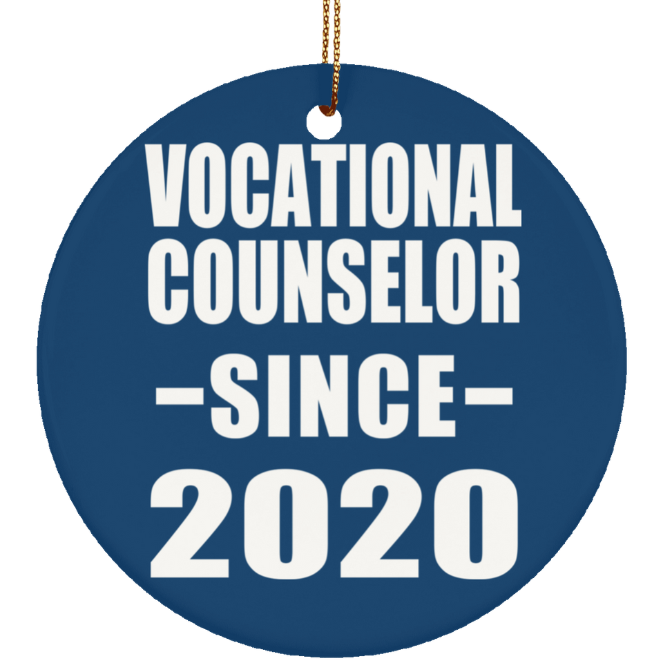 Vocational Counselor Since 2020 - Circle Ornament