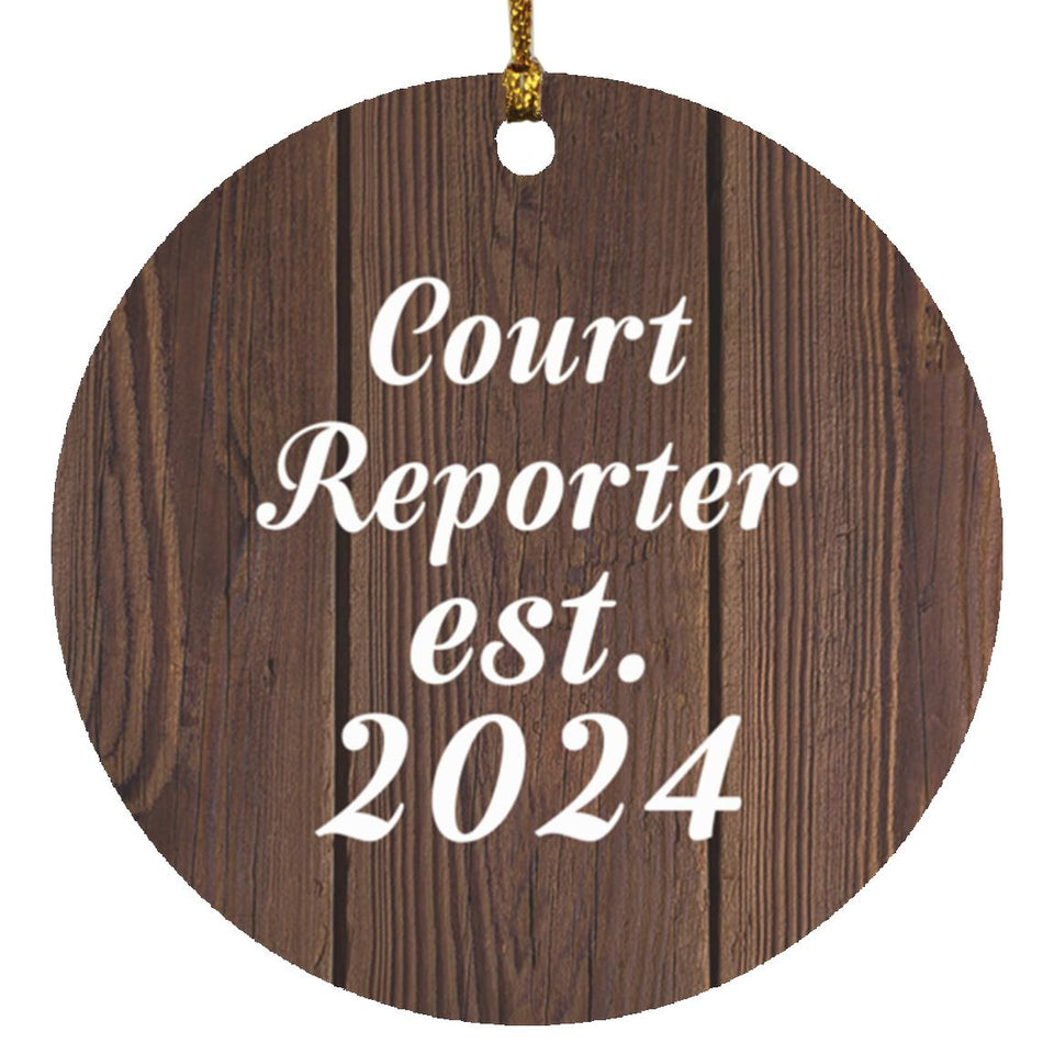 Court Reporter Established Est. 2024 - Circle Ornament D
