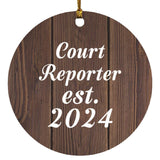 Court Reporter Established Est. 2024 - Circle Ornament D