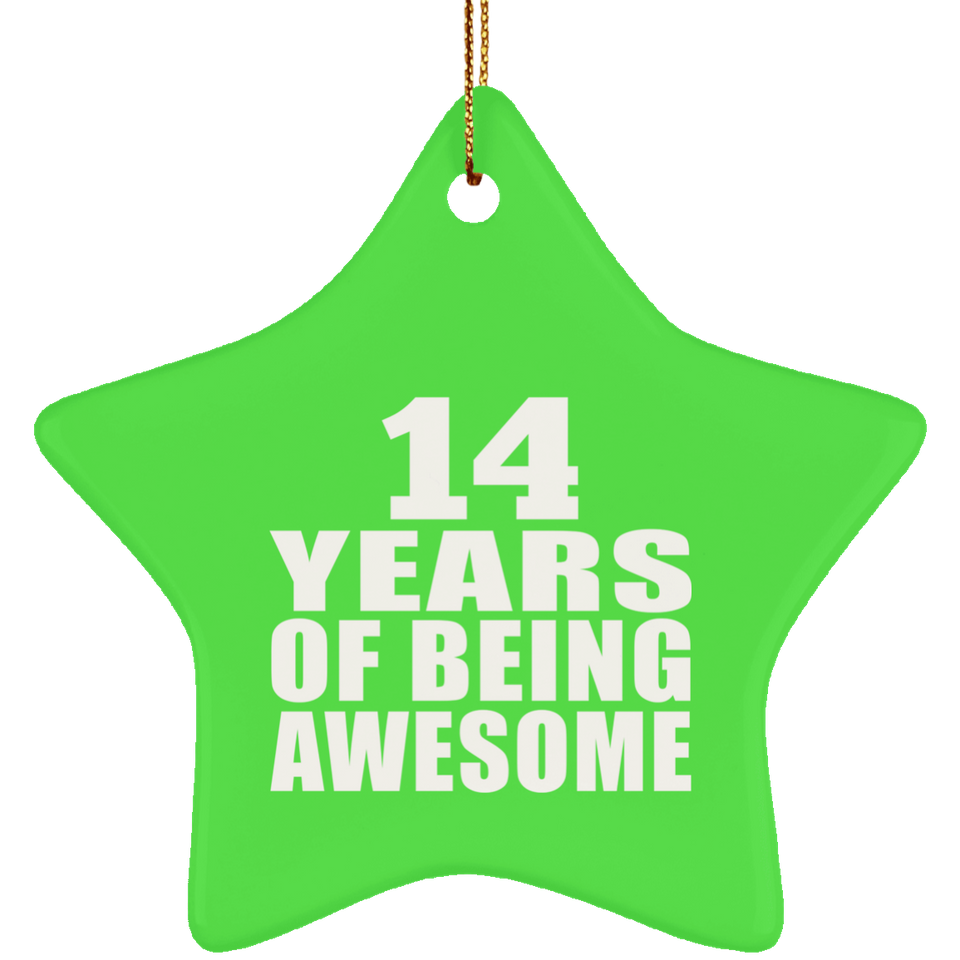 14th Birthday 14 Years Of Being Awesome - Star Ornament
