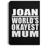 Joan World's Okayest Mum - Canvas Portrait