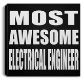 Most Awesome Electrical Engineer - Canvas Square