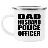 Dad Husband Police Officer - 12oz Camping Mug
