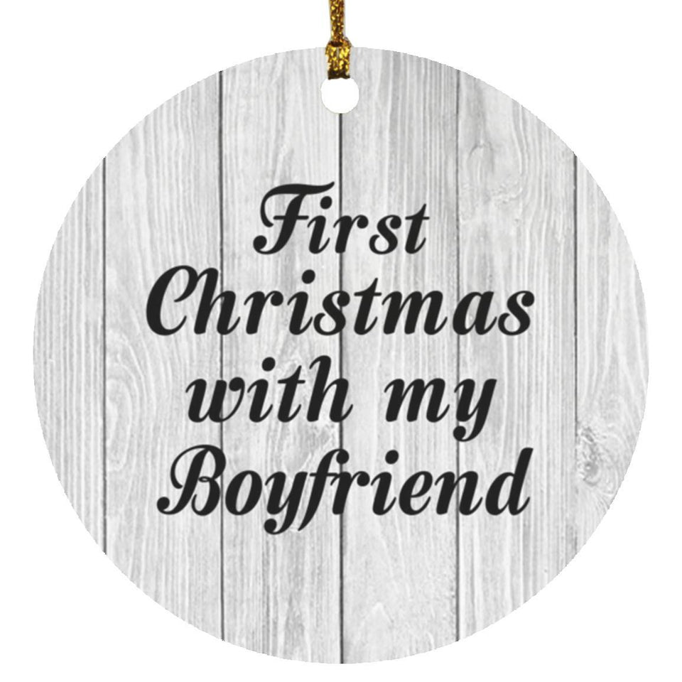 First Christmas With My Boyfriend - Circle Ornament F