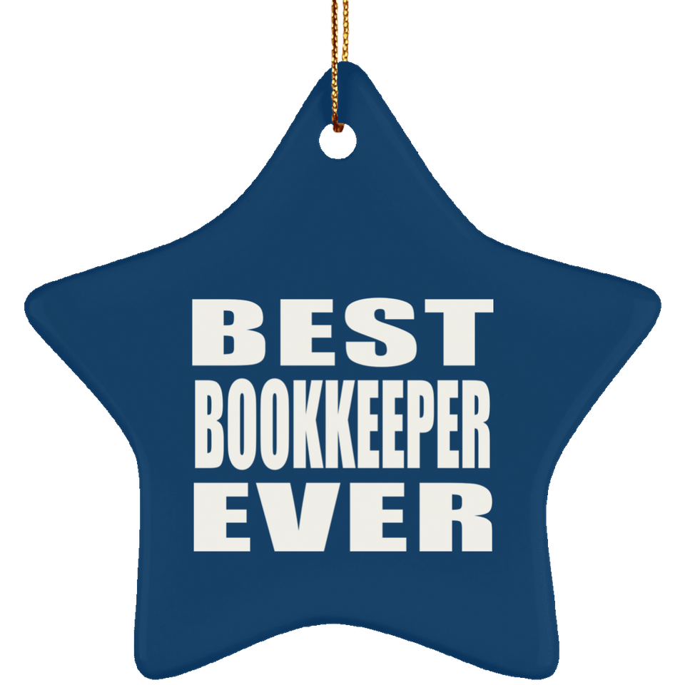 Best Bookkeeper Ever - Star Ornament