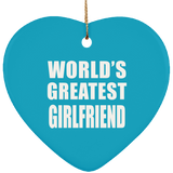 World's Greatest Girlfriend - Heart Ornament