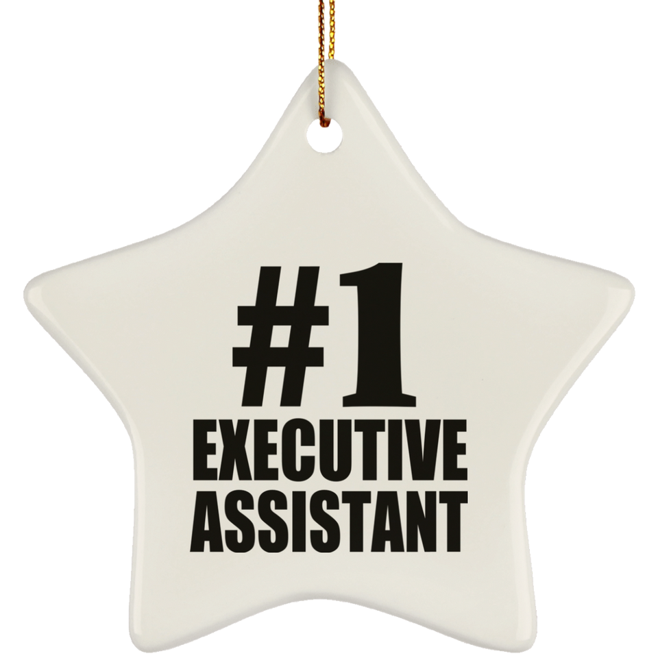 Number One #1 Executive Assistant - Star Ornament