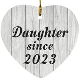 Daughter Since 2023 - Heart Ornament F