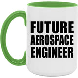 Future Aerospace Engineer - 15oz Accent Mug Green