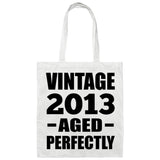 11th Birthday Vintage 2013 Aged Perfectly - Tote Bag White