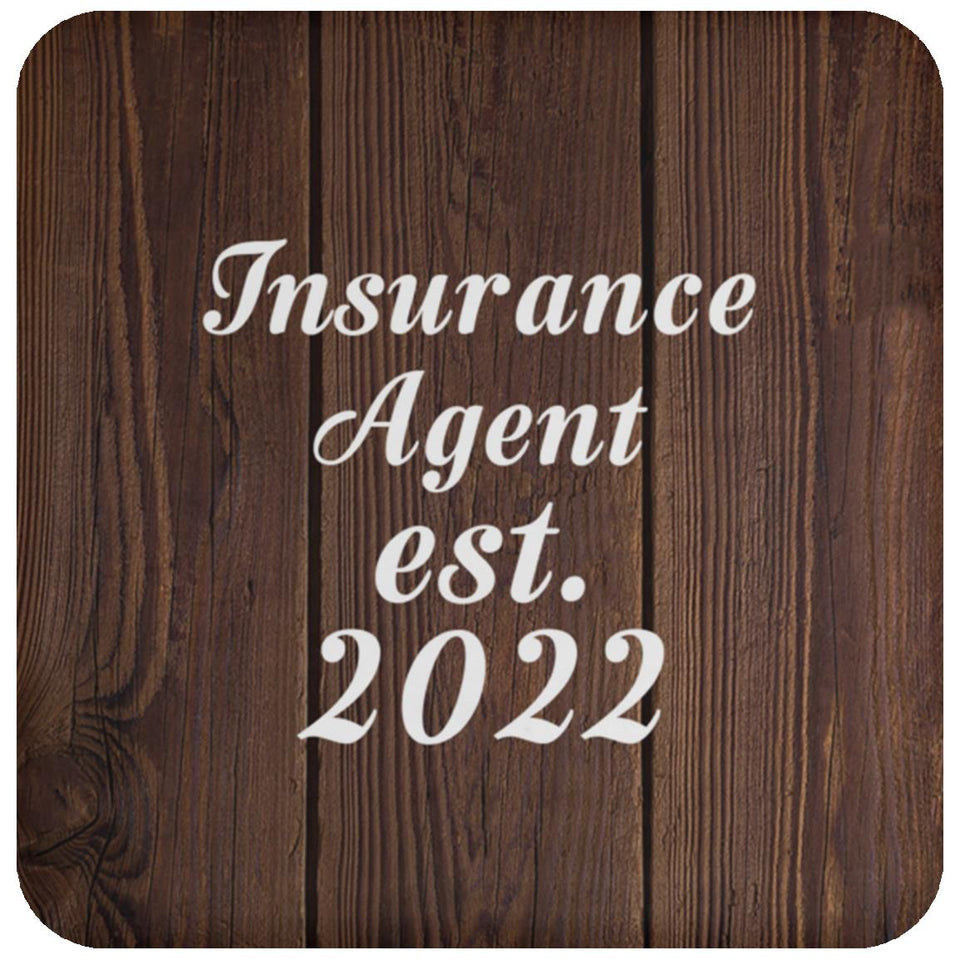 Insurance Agent Established Est. 2022 - Drink Coaster D