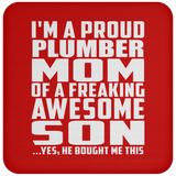 Proud Plumber Mom Of Awesome Son - Drink Coaster