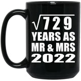 27th Anniversary Square Root of 729 Years As Mr & Mrs 2022 - 15oz Coffee Mug Black