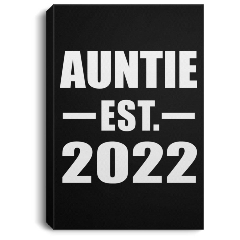 Auntie Established EST. 2022 - Canvas Portrait