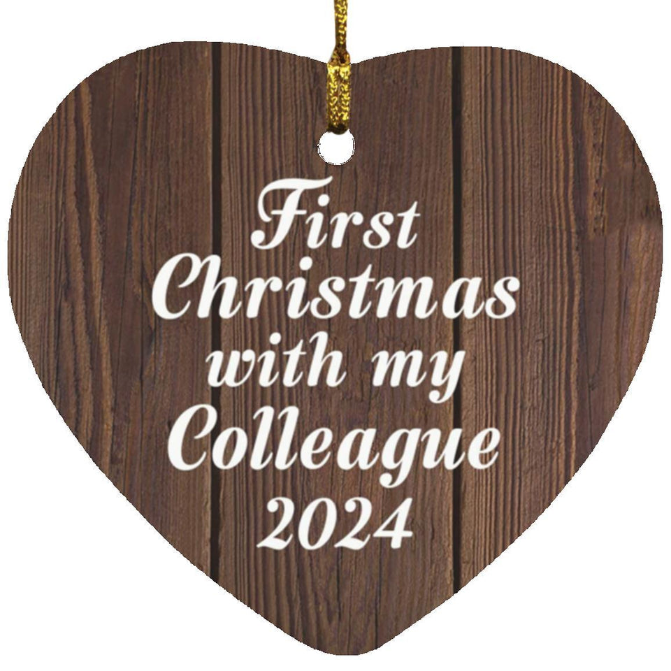First Christmas With My Colleague 2024 - Heart Ornament D