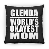 Glenda World's Okayest Mom - Throw Pillow Black
