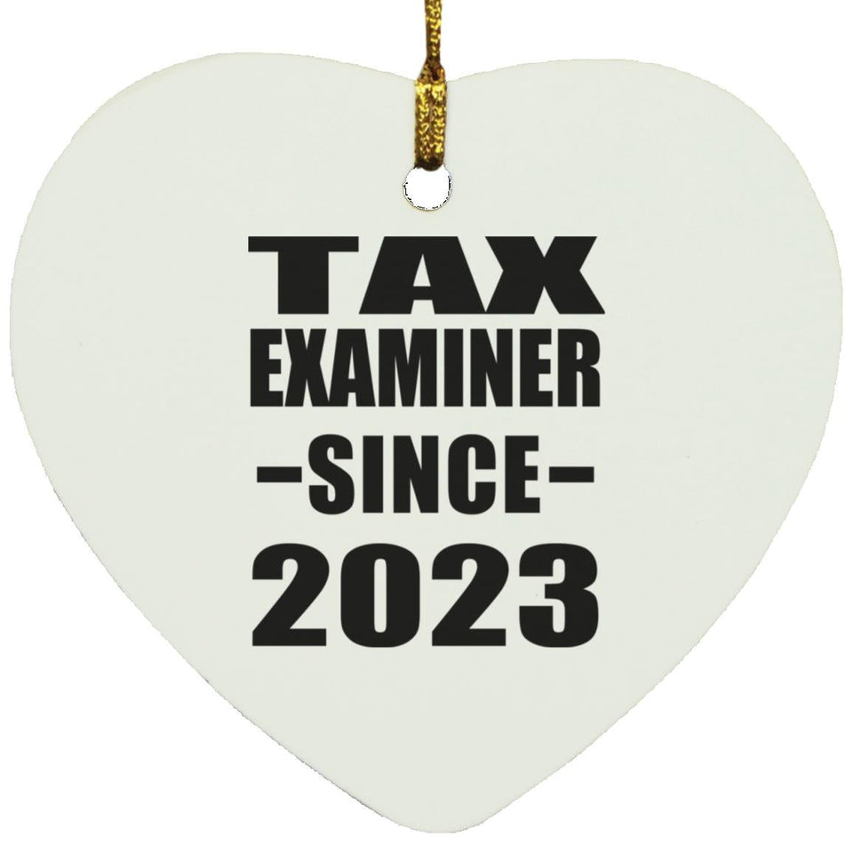 Tax Examiner Since 2023 - Heart Ornament