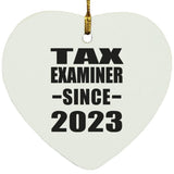 Tax Examiner Since 2023 - Heart Ornament