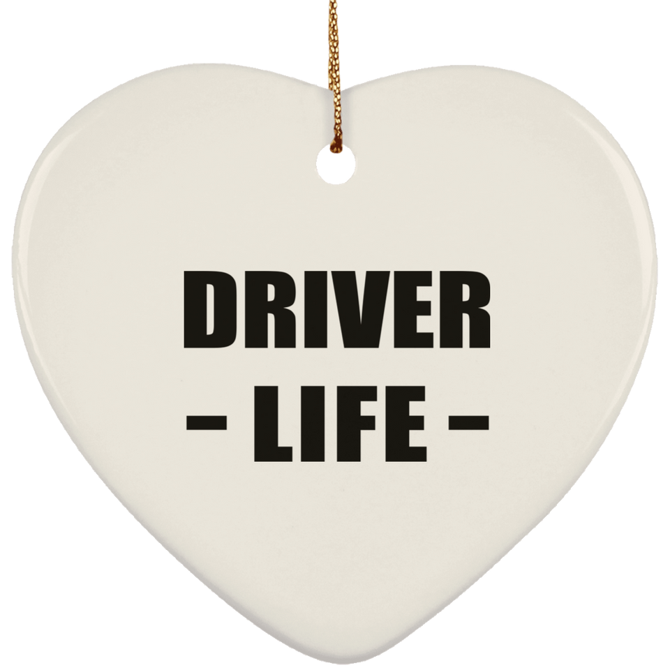 Driver Life - Heart Ornament