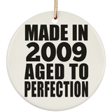 15th Birthday Made In 2009 Aged to Perfection - Circle Ornament