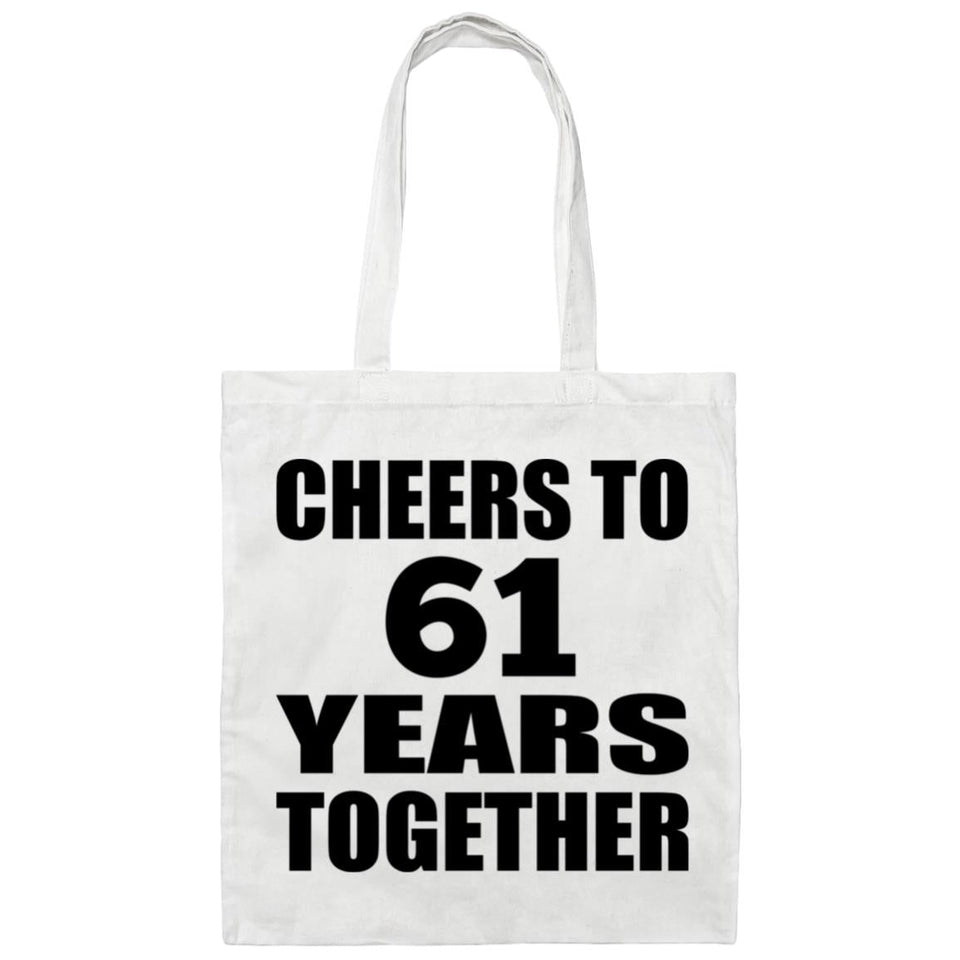 61st Anniversary Cheers To 61 Years Together - Tote Bag White