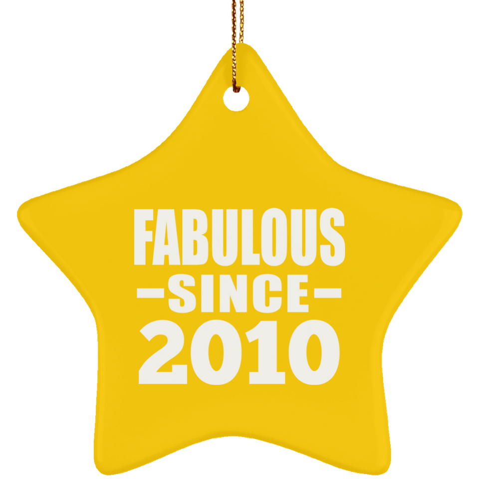 14th Birthday Fabulous Since 2010 - Star Ornament
